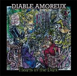 Diable Amoreux : Hearts in the Dark